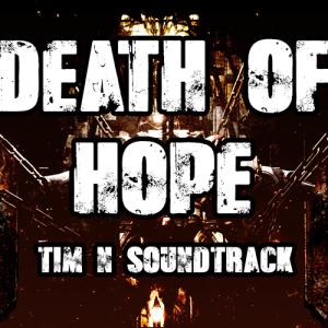 BAR003 – Death Of Hope – Tim N Soundtrack